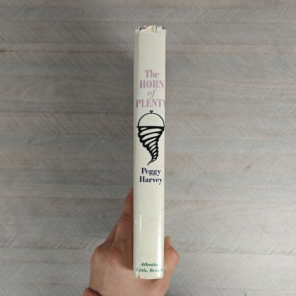 The Horn Of Plenty By Peggy Harvey Vintage Hardcover Cookbook 1964 - Picture 9 of 9